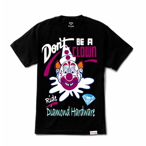 DIAMOND DONT CLOWN T-SHIRT